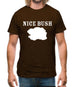 Nice Bush Mens T-Shirt