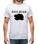 Nice Bush Mens T-Shirt