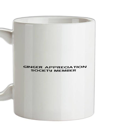 Ginger appreciation society member Ceramic Mug