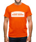 I'm Here For The Gang Bang Mens T-Shirt