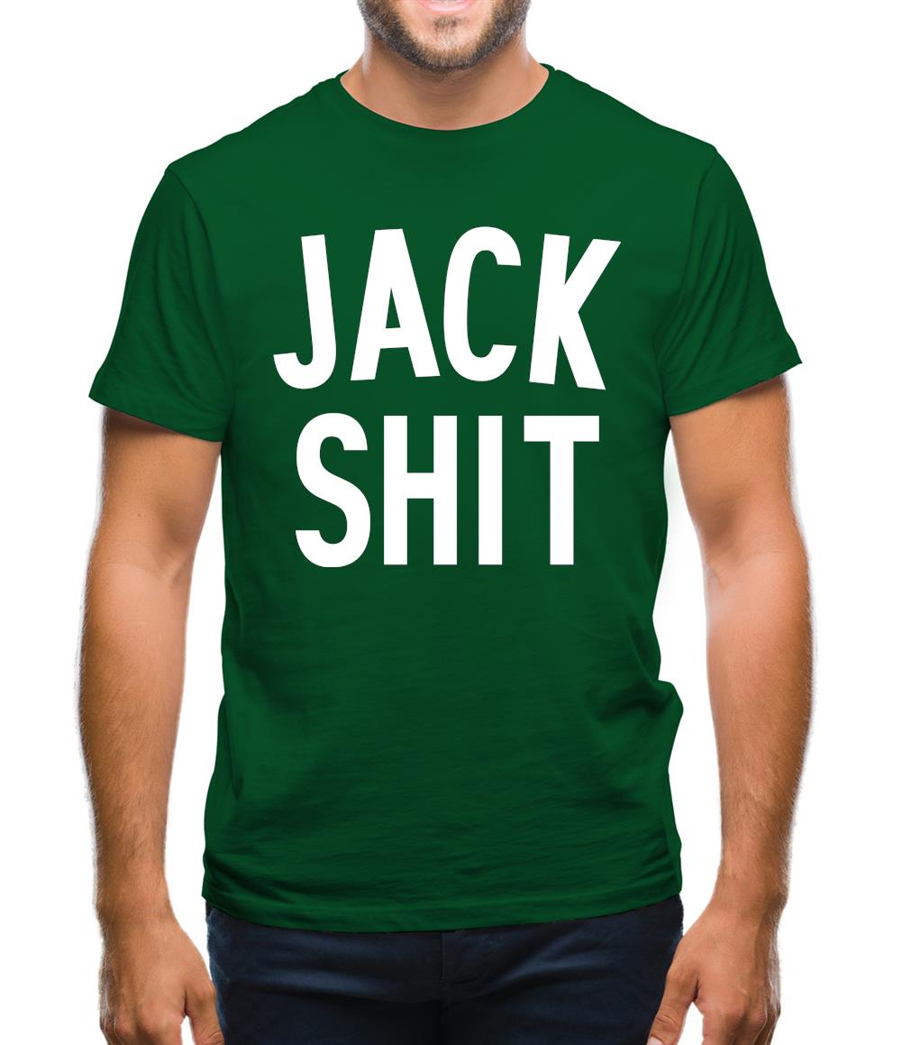 Jack Shit Mens T-Shirt