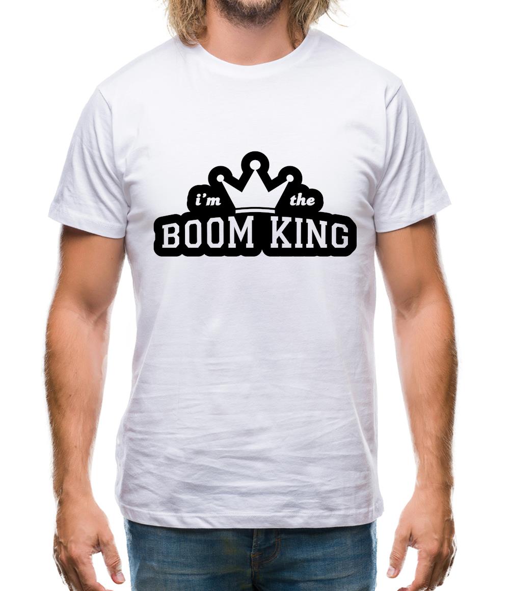 I'm The Boom King Mens T-Shirt
