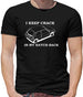 I Keep Crack in my Hatch-Back Mens T-Shirt