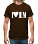 I Love Him Mens T-Shirt