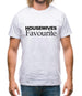 Housewives Favourite Mens T-Shirt