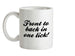 Front to back in one lick Ceramic Mug