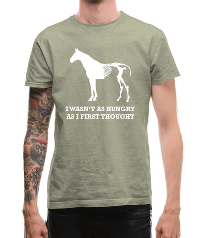 I Wasn't As Hungry As I First Thought Mens T-Shirt