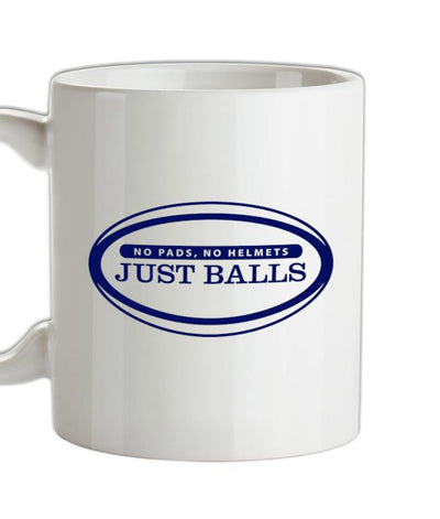 No Pads No Helmets Just Balls Ceramic Mug