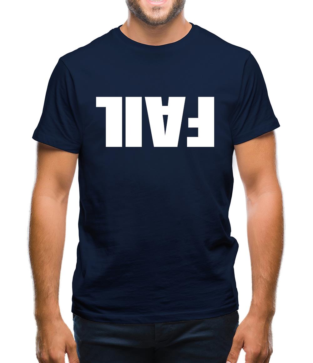 Another Fail Mens T-Shirt