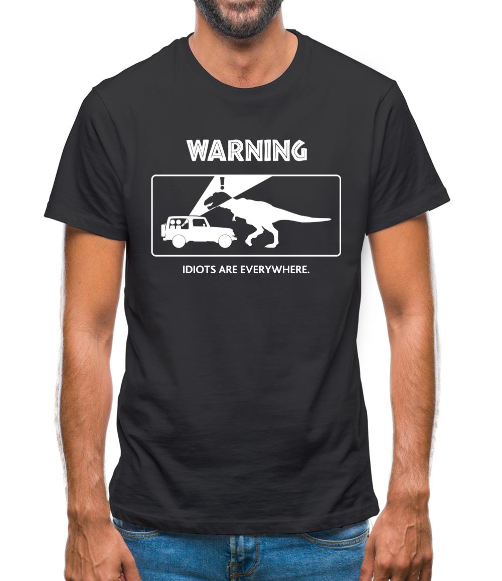 Warning Idiots Are Everywhere Mens T-Shirt