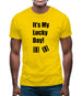 It's My Lucky Day Mens T-Shirt