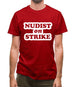 Nudist On Strike Mens T-Shirt
