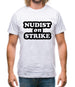 Nudist On Strike Mens T-Shirt