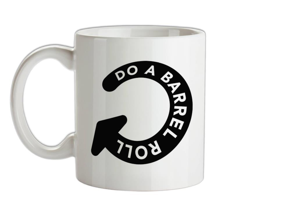 Do A Barrel Roll Ceramic Mug