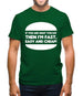 If You Are What You Eat Then I'm Fast Easy And Cheap Mens T-Shirt