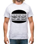 If You Are What You Eat Then I'm Fast Easy And Cheap Mens T-Shirt