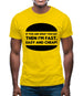 If You Are What You Eat Then I'm Fast Easy And Cheap Mens T-Shirt