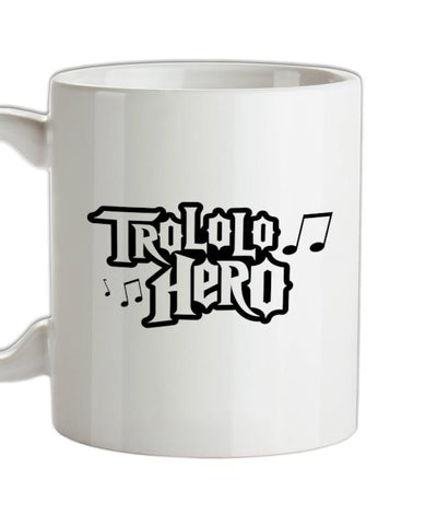 Trololo Hero Ceramic Mug
