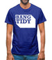 Bang Tidy Mens T-Shirt
