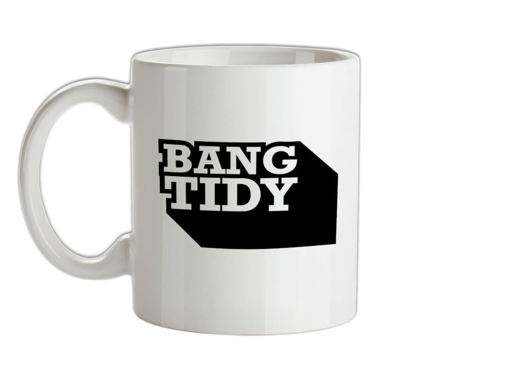 Bang Tidy Ceramic Mug