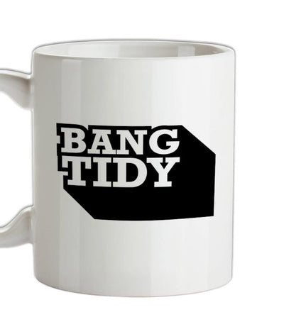 Bang Tidy Ceramic Mug