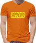 Jamaican me Crazy Mens T-Shirt