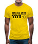 Simon says terrible things about you Mens T-Shirt