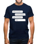 What Do We Want? A Cure For Tourettes! Mens T-Shirt