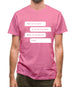 What Do We Want? A Cure For Tourettes! Mens T-Shirt