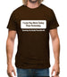 I Love You More Today Than Yesterday. Yesterday You Really Pissed Me Off. Mens T-Shirt