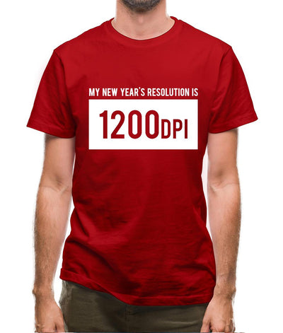 My New Year's Resolution Is 1200dpi Mens T-Shirt