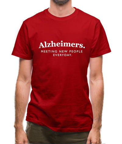 Alzheimers Meeting New People Everyday Mens T-Shirt
