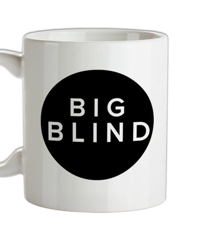 Big Blind Ceramic Mug