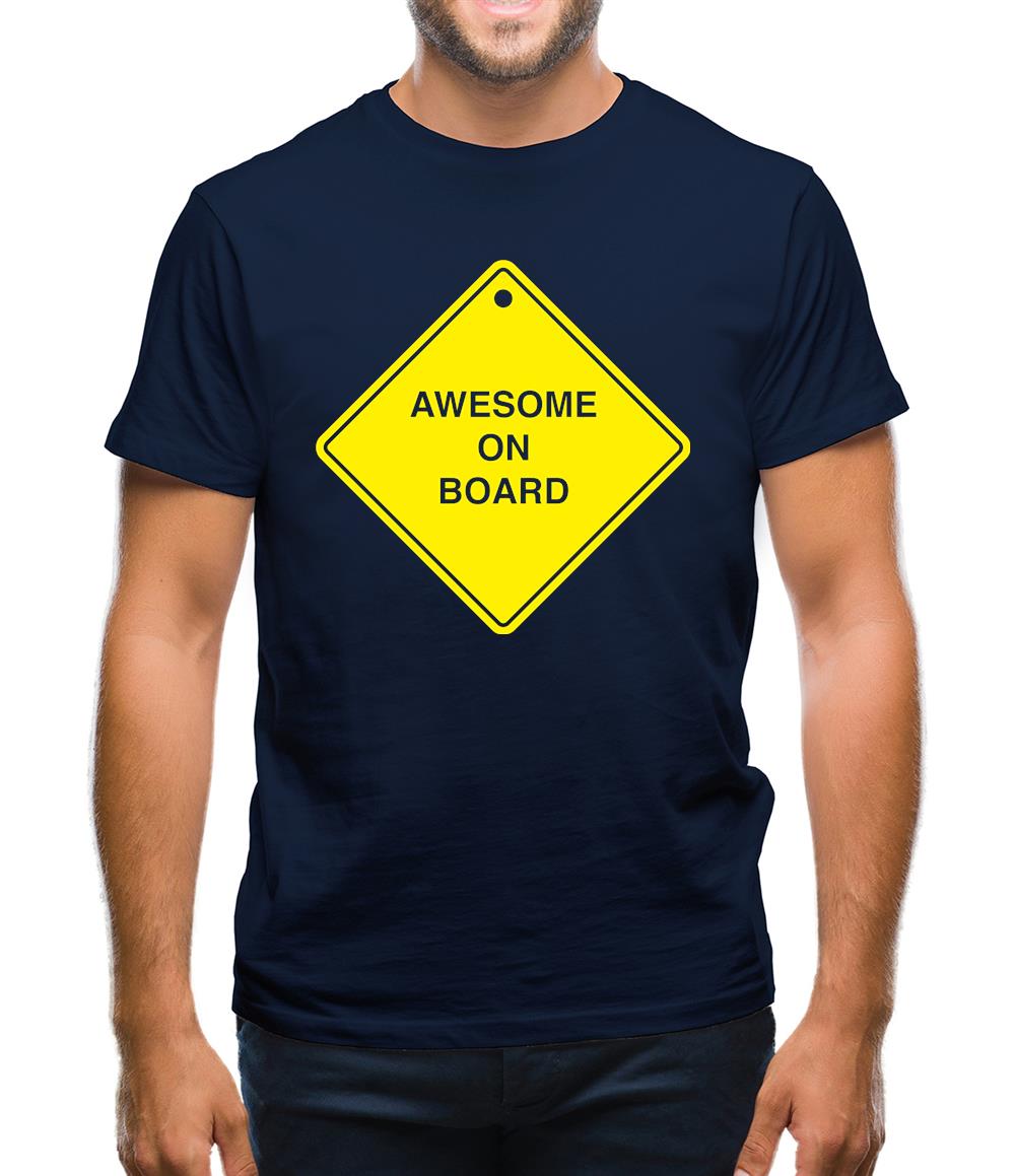 Awesome On Board Mens T-Shirt