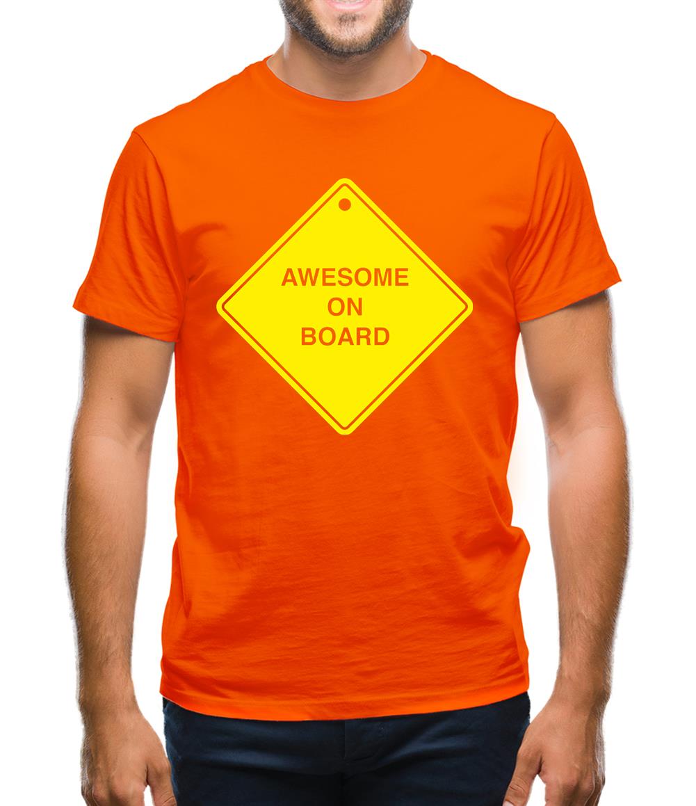 Awesome On Board Mens T-Shirt