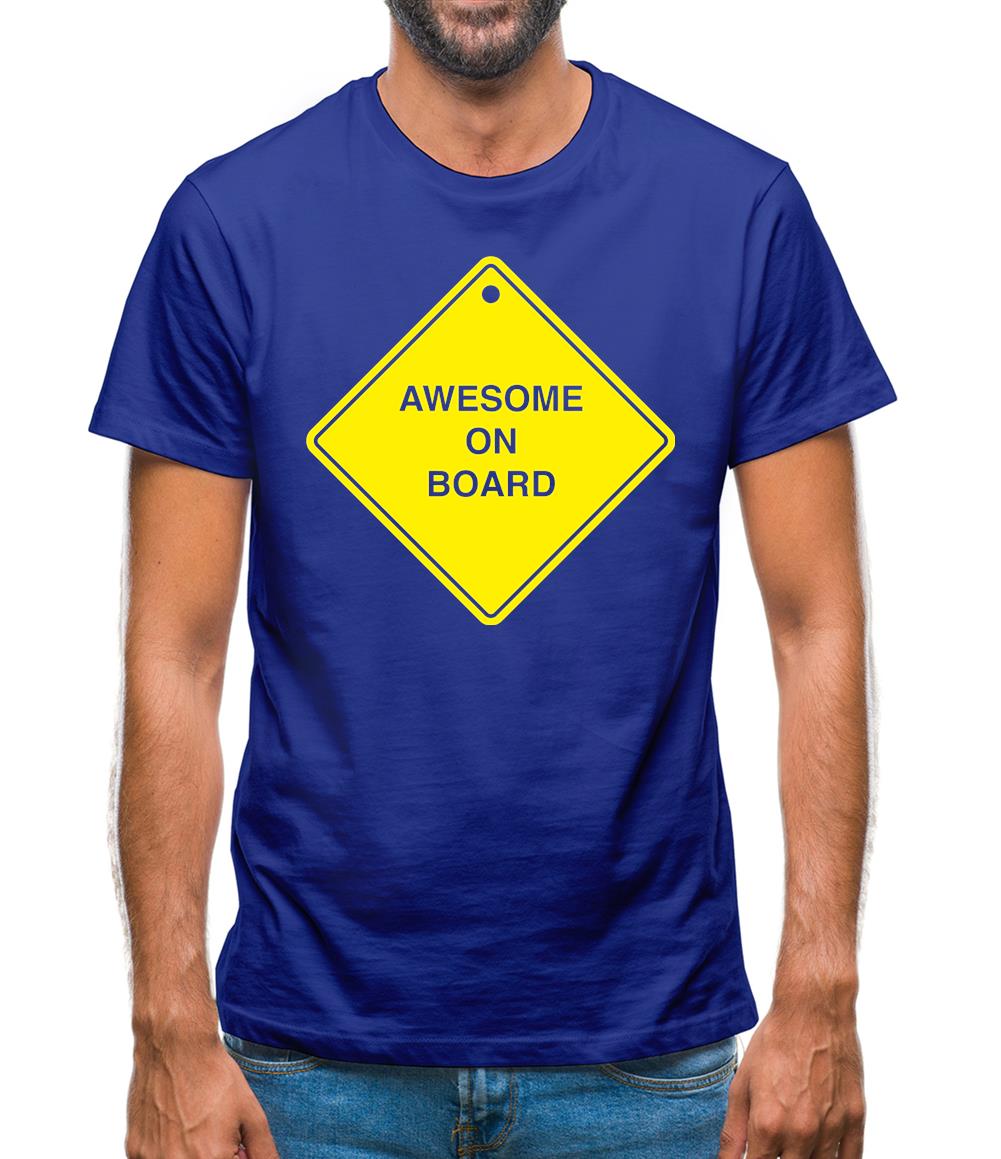 Awesome On Board Mens T-Shirt