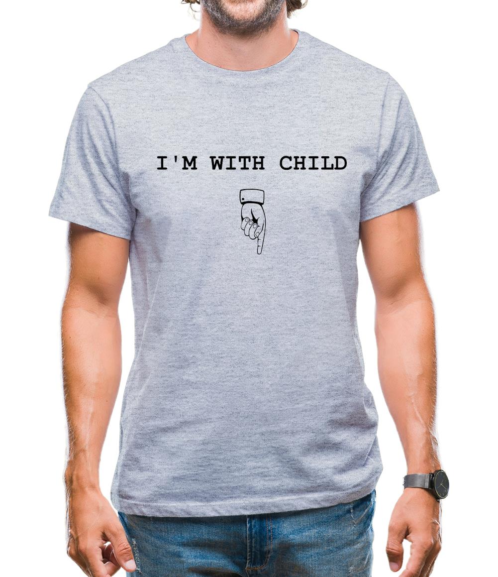 I'm With Child Mens T-Shirt