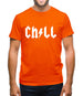 Chill Mens T-Shirt