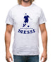 Don't Mess With Messi Mens T-Shirt