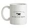 I Once Had Sex With A Goat. We Had A Kid Together Ceramic Mug