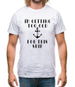 I'm Getting Too Old For This Ship Mens T-Shirt