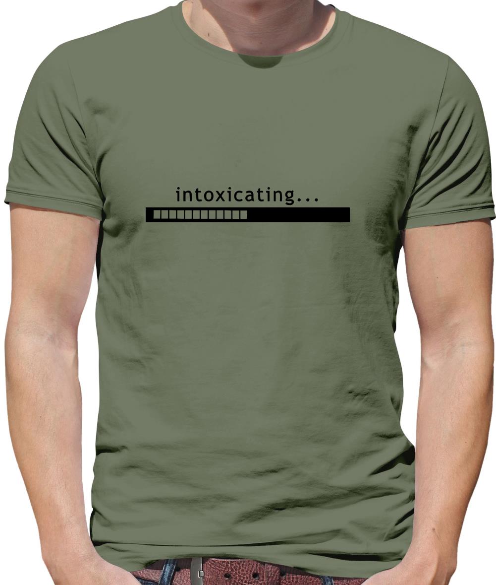 Intoxicating... Mens T-Shirt