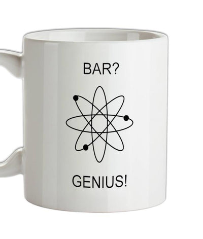 Bar? Genius Ceramic Mug