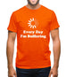 Every Day I'm Buffering Mens T-Shirt