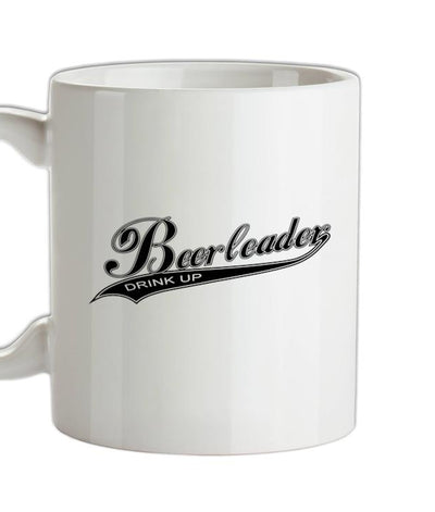 Beerleader Drink Up Ceramic Mug