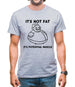 It's not fat, it's potential muscle Mens T-Shirt