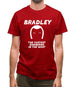 Bradley The Fastest Sideburns In The West Mens T-Shirt