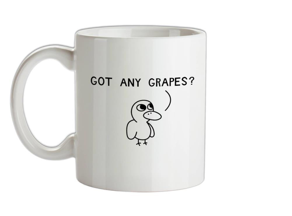 Got Any Grapes? Ceramic Mug