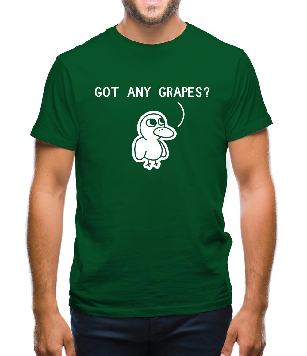 Got Any Grapes? Mens T-Shirt
