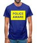 Police aware Mens T-Shirt